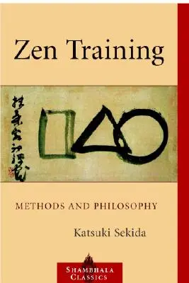Formazione Zen: Metodi e filosofia - Zen Training: Methods and Philosophy