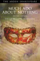 Molto rumore per nulla: Edizione riveduta: Edizione riveduta - Much ADO about Nothing: Revised Edition: Revised Edition