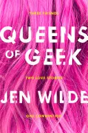 Le regine dei geek - Queens of Geek