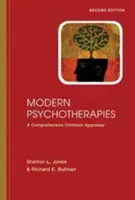 Psicoterapie moderne: Una valutazione cristiana completa - Modern Psychotherapies: A Comprehensive Christian Appraisal