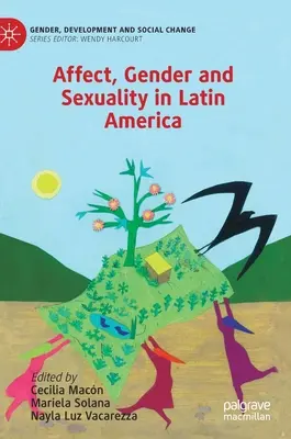 Affetti, genere e sessualità in America Latina - Affect, Gender and Sexuality in Latin America