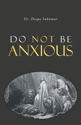Non essere ansioso - Do Not Be Anxious