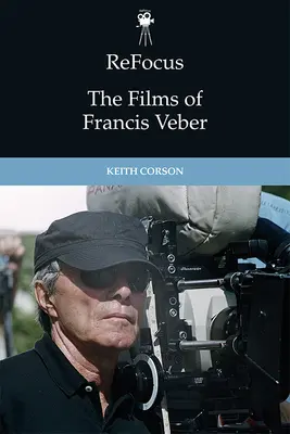 Refocus: I film di Francis Veber - Refocus: The Films of Francis Veber