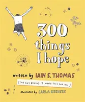 300 cose che spero - 300 Things I Hope