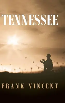Il Tennessee - Tennessee