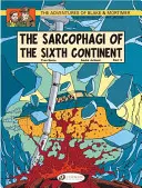 I sarcofagi del sesto continente - Parte 2 - The Sarcophagi of the Sixth Continent - Part 2