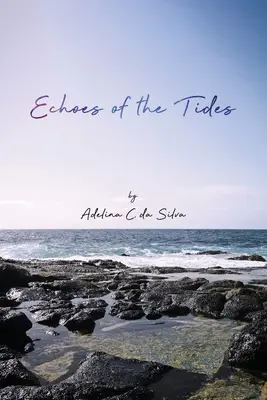 Echi delle maree - Echoes of the Tides