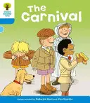 Albero di lettura Oxford: Livello 3: Altre storie B: Il carnevale - Oxford Reading Tree: Level 3: More Stories B: The Carnival