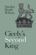 Il secondo re di Cicely - Cicely's Second King