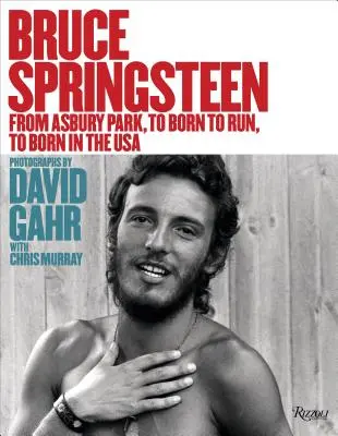 Bruce Springsteen: Da Asbury Park a Born to Run a Born in the USA - Bruce Springsteen: From Asbury Park, to Born to Run, to Born in the USA