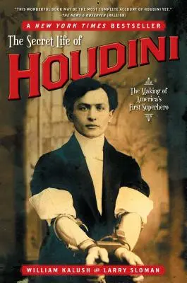 La vita segreta di Houdini: la creazione del primo supereroe d'America - The Secret Life of Houdini: The Making of America's First Superhero