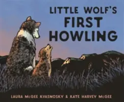 Il primo ululato del piccolo lupo - Little Wolf's First Howling