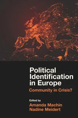 Identificazione politica in Europa: Comunità in crisi? - Political Identification in Europe: Community in Crisis?