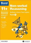 Bond 11+: Ragionamento non verbale: Test a scelta multipla - Pacchetto 1 - Bond 11+: Non-verbal Reasoning: Multiple-choice Test Papers - Pack 1