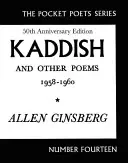 Kaddish e altre poesie: 1958-1960 - Kaddish and Other Poems: 1958-1960