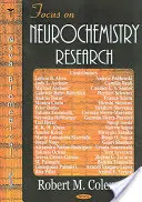 Focus sulla ricerca neurochimica - Focus on Neurochemistry Research