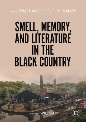 Olfatto, memoria e letteratura nella Black Country - Smell, Memory, and Literature in the Black Country