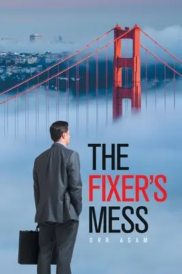 Il pasticcio dell'aggiustatore - The Fixer's Mess