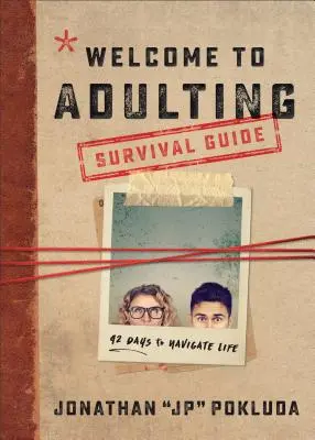 Benvenuti alla Guida di sopravvivenza per adulti: 42 giorni per affrontare la vita - Welcome to Adulting Survival Guide: 42 Days to Navigate Life