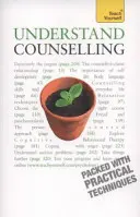 Capire il counselling: Imparare le abilità di counselling per ogni situazione - Understand Counselling: Learn Counselling Skills for Any Situations