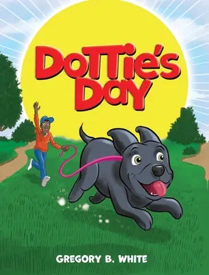 Il giorno di Dottie - Dottie's Day