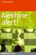 Allarme Alekhine! Un repertorio per il Nero contro 1 e4 - Alekhine Alert!: A repertoire for Black against 1 e4
