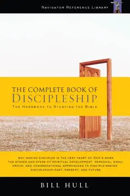 Il libro completo del discepolato: Essere e fare seguaci di Cristo - The Complete Book of Discipleship: On Being and Making Followers of Christ