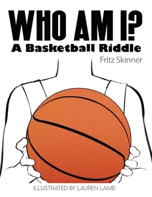 Chi sono io? Un indovinello sul basket - Who Am I? A Basketball Riddle