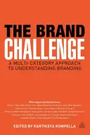 La sfida del marchio: Adattare il marchio agli imperativi settoriali - The Brand Challenge: Adapting Branding to Sectorial Imperatives