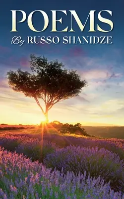 Poesie di Russo Shanidze - Poems By Russo Shanidze