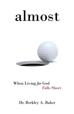 Quasi: Quando vivere per Dio è un peccato - Almost: When Living for God Falls Short