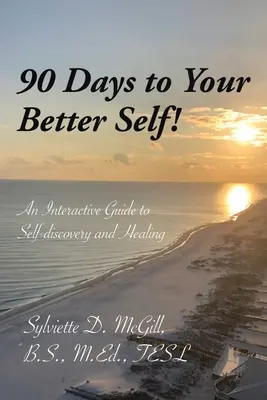 90 giorni per migliorare se stessi! - 90 Days to Your Better Self!