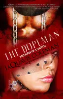 Dopeman: Memorie di uno spione - Dopeman: Memoirs of a Snitch