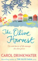 Olive Harvest - Memorie d'amore, vecchi alberi e olio d'oliva - Olive Harvest - A Memoir of Love, Old Trees, and Olive Oil