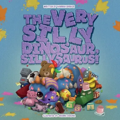 Il dinosauro molto stupido, Sillysaurus! - The Very Silly Dinosaur, Sillysaurus!