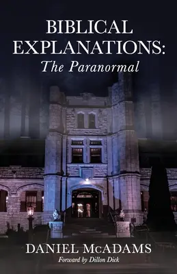 Spiegazioni bibliche: Il paranormale - Biblical Explanations: The Paranormal