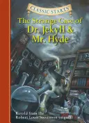 Avviamento classico Lo strano caso del dottor Jekyll e del signor Hyde - Classic Starts(r) the Strange Case of Dr. Jekyll and Mr. Hyde