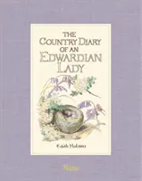 Il diario di campagna di una signora edoardiana - The Country Diary of an Edwardian Lady