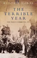 L'anno terribile - La Comune di Parigi del 1871 - Terrible Year - The Paris Commune 1871