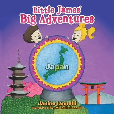 Le grandi avventure del piccolo James: Giappone - Little James' Big Adventures: Japan