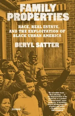 Proprietà di famiglia (edizione del 10° anniversario): Razza, immobili e sfruttamento dell'America nera urbana - Family Properties (10th Anniversary Edition): Race, Real Estate, and the Exploitation of Black Urban America