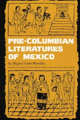 Letterature precolombiane del Messico, volume 92 - Pre-Columbian Literatures of Mexico, Volume 92