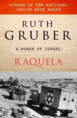 Raquela: Una donna di Israele - Raquela: A Woman of Israel