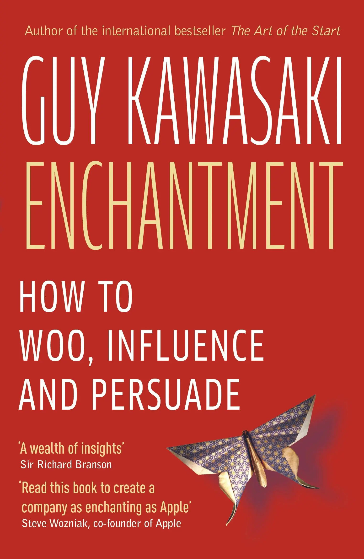 Incanto - Come affascinare, influenzare e persuadere - Enchantment - How to Charm, Influence and Persuade