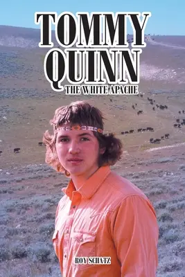 Tommy Quinn: L'apache bianco - Tommy Quinn: The White Apache