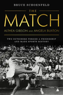 Match - Due estranei forgiarono un'amicizia e fecero la storia dello sport - Match - Two Outsiders Forged a Friendship and Made Sports History