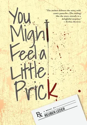 Potresti sentire un po' di pungiglione - You Might Feel a Little Prick
