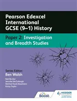 Pearson Edexcel International GCSE (9-1) History: Paper 2 Investigation and Breadth Studies (Indagine e studi approfonditi) - Pearson Edexcel International GCSE (9-1) History: Paper 2 Investigation and Breadth Studies