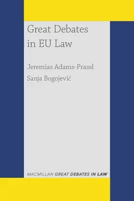 Grandi dibattiti nel diritto dell'Unione europea - Great Debates in Eu Law