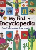 La mia prima enciclopedia - Un patrimonio di conoscenze a portata di mano - My First Encyclopedia - A Wealth of Knowledge at your Fingertips